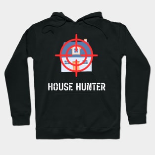 House Hunter Hoodie